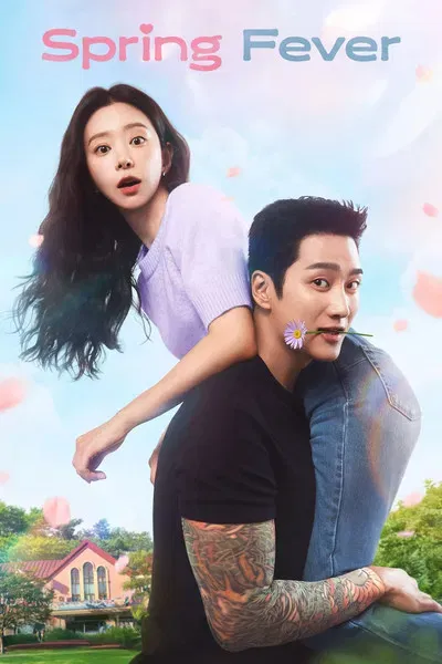 Spring Fever Season 1 2025 Hindi Dual Audio WEB-DL | Hindi Dubbed Movie [EP - 12 Added]