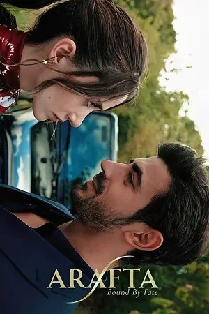 Arafta 2025 Season 1 Hindi - English Audio WEB-DL | Hindi Dubbed Movie [EP-40 ADDED]