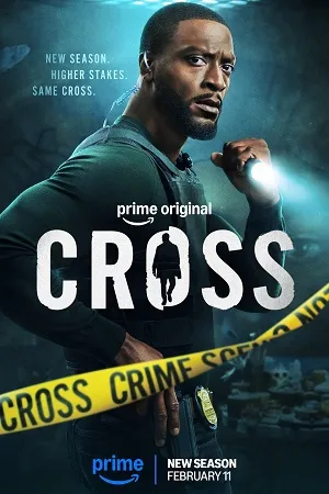 Cross 2024 Season 1 Hindi Dual Audio WEB-DL | Hindi Dubbed Movie [ALL EPISODES]