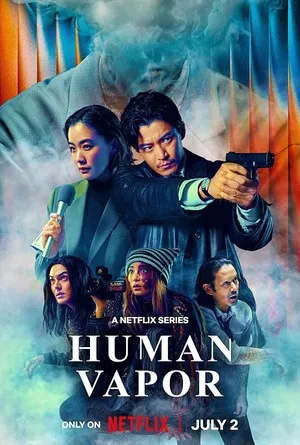 Human Vapor 2026 Season 1 Hindi - Japanese Audio WEB-DL | Hindi Dubbed Movie [ALL EPISODES]