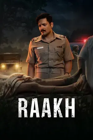 Raakh 2026 Season 1 Hindi Audio WEB-DL | Hindi Dubbed Movie [ALL EPISODES]