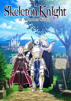 Skeleton Knight in Another World 2026 Season 1 Hindi - English - Japanese Audio WEB-DL | Hindi Dubbed Movie [EP - 04 Added]