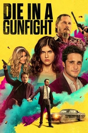 Die in a Gunfight 2021 Hindi Dual Audio WEB-DL | Hindi Dubbed Movie