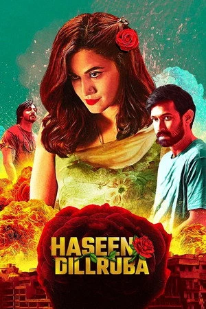 Haseen Dillruba 2021 Hindi Dual Audio WEB-DL | Hindi Dubbed Movie