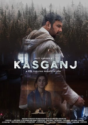Kasganj 2019 Hindi Movie | Hindi Dubbed Movie HDRip – [300MB]