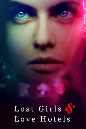 Lost Girls and Love Hotels 2020 Movie (English) HDRip | Hindi Dubbed Movie – 480p