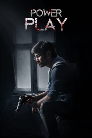 Power Play (2021) (Hindi – Telugu) Dual Audio UnCut HDRip | Hindi Dubbed Movie – 480p
